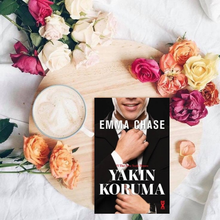 Emma Chase-Yakın Koruma