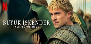 Büyük İskender Nasıl Büyük Oldu 