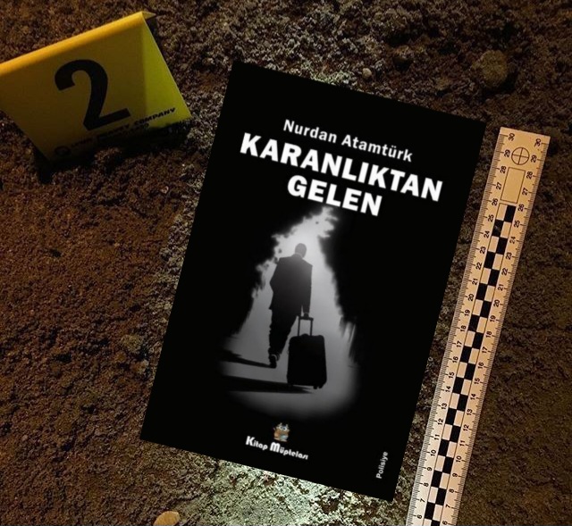 Nurdan Atamtürk-Karanlıktan Gelen