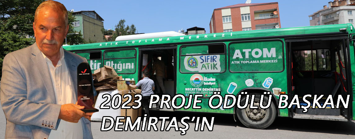 2023 PROJE ÖDÜLÜ BAŞKAN DEMİRTAŞ’IN